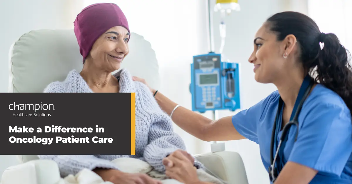 Make a Difference in Oncology Patient Care